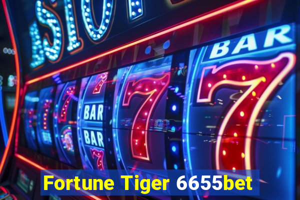 Fortune Tiger 6655bet